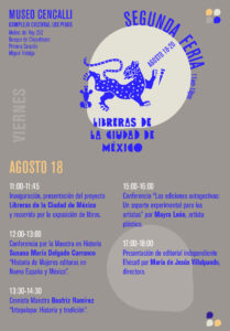 Llega la segunda Feria de Libreras de la Ciudad de México 6 La iniciativa Libreras de la Ciudad de México llevará a cabo su Segunda Feria, que tendrá como escenario el Museo Cencalli, en el Complejo Cultural Los Pinos, del 18 al 20 de agosto con presentaciones, conferencias, poesía y venta de libros.
