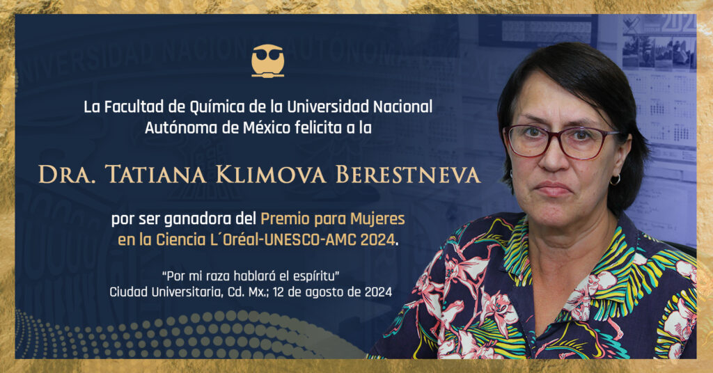 Tatiana Klimova gana el Premio L’Oréal-Unesco 2024 7 Tatiana Klimova Premio L’Oréal-Unesco unam quimica