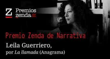 Leila Guerriero premio zenda libro llamada anagrama