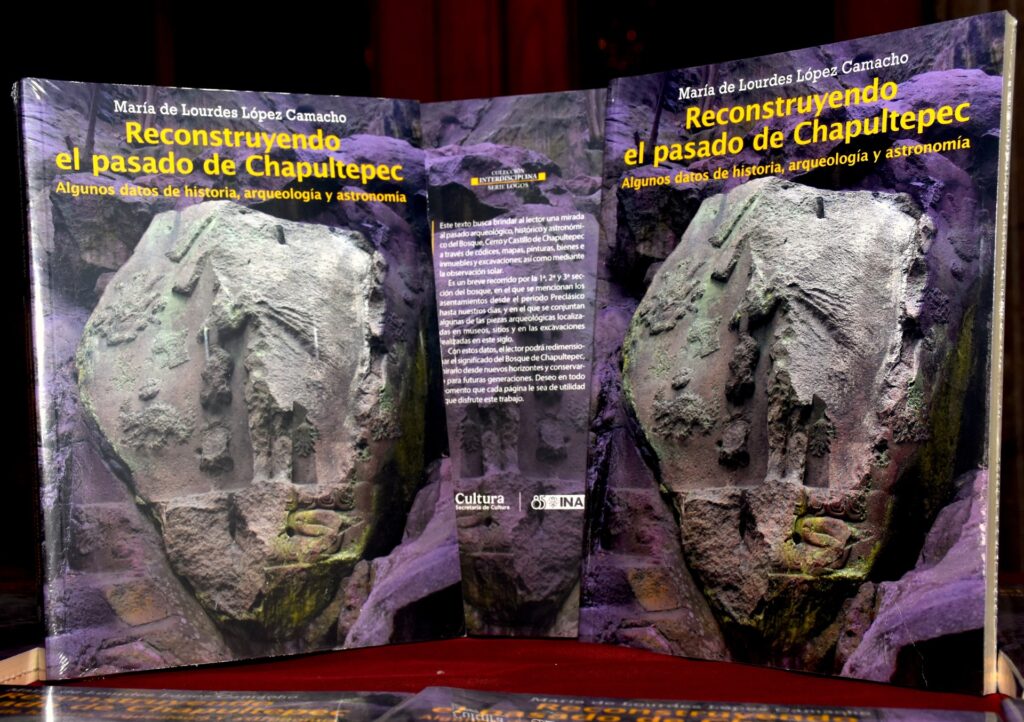 Libro escarba en el pasado del cerro, bosque y castillo de Chapultepec 7 Cerro bosque castillo Chapultepec libro arqueologia