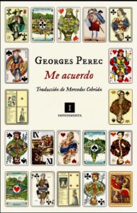 Georges Perec El Memorioso 7 miguel barberena dominio extranjero Perec